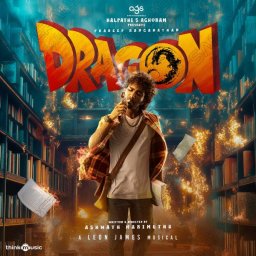 Dragon (Tamil) [2025] (Think Music)